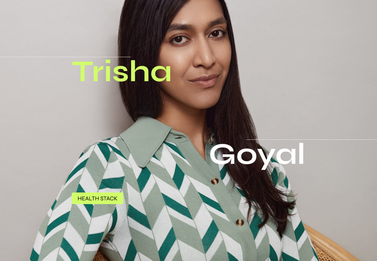 Trisha Goyal Health Stack