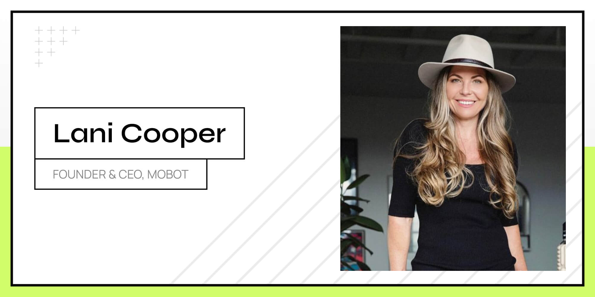 Lani Cooper, MOBOT founder